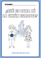 Vista previa - Hojas de trabajo - ¿Qué es para mí la Unión Europea? - Portada
