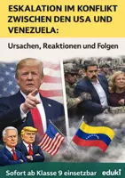 Vorschau - Arbeitsblätter - Eskalation im Konflikt zwischen den USA und Venezuela - Ursachen, Reaktionen und Folgen - Deckblatt