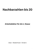Vorschau - Arbeitsblätter - Nachbarzahlen bis 20 – Arbeitsblätter für Klasse 1 - Deckblatt