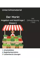 Vorschau - Arbeitsblätter - Der Markt: Einführung in Angebot und Nachfrage | Klasse 6 (Materialpaket) - Deckblatt