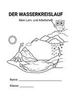 Vorschau - Mal- und Bastelvorlagen - Der Wasserkreislauf – Mein Lern- und Arbeitsheft (DaF/DaZ, Grundschule) - Seite 1