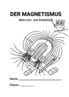 Vorschau - Arbeitsblätter - Der Magnetismus – Lern- und Arbeitsheft (DaF/DaZ, Grundschule) - Seite 1