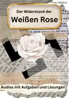 Vorschau - Arbeitsblätter - Der Widerstand der Weißen Rose (Audio + Aufgaben und Lösungen) - Deckblatt