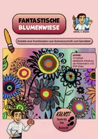 Vorschau - Stundenentwürfe - Kunstprojekt „Fantastische Blumenwiese“ – Malen & Collage Schritt für Schritt - Deckblatt