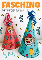 Vorschau - Mal- und Bastelvorlagen - Partyhütchen zum Basteln für Karneval & Fasching - Deckblatt