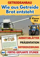 Vorschau - Arbeitsblätter - Getreideanbau – Vom Getreide zum Brot | Arbeitsblatt Klasse 5–6 - Deckblatt