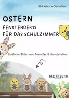 Vorschau - Arbeitsblätter - Ostern Fensterdeko - Einfache Osterbilder zum Ausmalen & Ausschneiden - Deckblatt