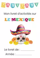 Aperçu - Feuilles d'exercices - Le Mexique - Livret d'activités - Page de couverture