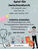Vorschau - Stundenentwürfe - Was mache ich oder wer bin ich?
Bewegungsspiel, DAZ, Sport Bewegungskünste - Deckblatt
