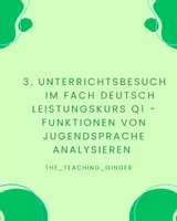 Vorschau - Stundenentwürfe - Unterrichtsbesuch Deutsch LK Q1 Funktionen Jugendsprache - Deckblatt