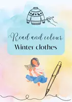 Vorschau - Arbeitsblätter - Read and Colour: Winter Clothes – Lese-Mal-Aufgabe (Englisch) ab Klasse 3 - Deckblatt