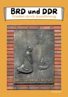 Vorschau - Arbeitsblätter - Frieden durch Aussöhnung (Der Kniefall von Warschau) - Deckblatt