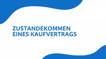 Vorschau - Arbeitsblätter - Zustandekommen eines Kaufvertrags - Komplette Unterrichtsstunde - Seite 1