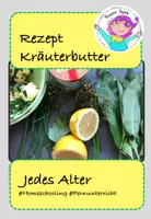 Vorschau - Arbeitsblätter - Kräuterbutter - einfach selber herstellen (für jedes Alter) - Deckblatt