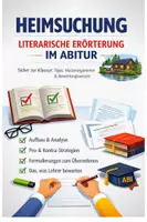 Vorschau - Klassenarbeiten - Heimsuchung – Literarische Erörterung im Abitur – Sicher zur Klausur- Aufbau, Musterargumente, Pro-&-Kontra-Strategien und Bewertungswissen zu Jenny Erpenbecks Roman - Deckblatt