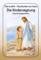 Vorschau - Arbeitsblätter - Elija erzählt - Geschichten von Jesus - Die Kindersegnung - Deckblatt