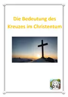 Vorschau - Arbeitsblätter - Die Bedeutung des Kreuzes im Christentum - Deckblatt