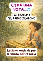 anteprima - Altro tipo di materiale - La leggenda dello xilofono-Lettura musicale scuola infanzia - Pagina di copertina