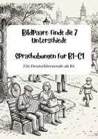 Vorschau - Arbeitsblätter - B2–C1 Sprachtraining: Ein vollständiges Materialpaket für Übungen und Redemittel - Seite 1