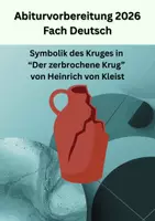 Vorschau - Arbeitsblätter - Symbolik des Kruges in “Der zerbrochene Krug” Abitur 2026 - Deckblatt