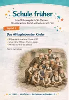 Vorschau - Unterrichtsreihen - Schule früher (Kapitel 5) - Kinderalltag - fächerübergreifende, differenzierte Lesetexte - Deckblatt