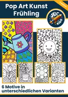 Vorschau - Mal- und Bastelvorlagen - Pop Art Ausmalbilder Frühling – Kunstunterricht Klasse 1 - 3 (März–Mai) - Deckblatt