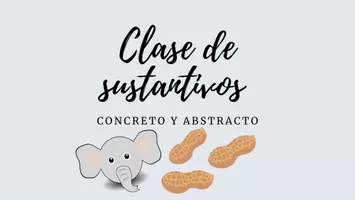 Vista previa - Juegos / Gamificación - SUSTANTIVOS CONCRETOS Y ABSTRACTOS🐘 - Portada