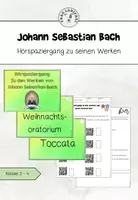Vorschau - Arbeitsblätter - Johann Sebastian Bachs Werke - Hörspaziergang mit Lösungen - Deckblatt