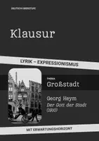 Vorschau - Arbeitsblätter - Gedichtinterpretation Oberstufe – Expressionismus: Georg Heym „Der Gott der Stadt“ | Klausur Erwartungshorizont - Deckblatt