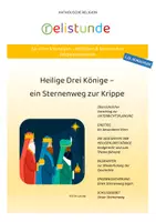 Vorschau - Stundenentwürfe - Heilige Drei Könige / Sterndeuter - ein Sternenweg zur Krippe - katholische Religion (1./2. Schulstufe) - Deckblatt