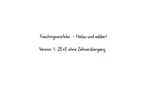 Vorschau - Spiele - Fasching Würfelspiel - Addition im Zahlenraum bis 20 - Seite 1