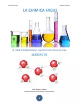anteprima - Esercizi - LA CHIMICA FACILE - Lezione 05 - Forze intramolecolari e Forze di Van Der Waals - Pagina di copertina