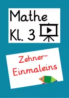 Vorschau - Präsentationen/Tafelbilder - Zehnereinmaleins (Einführung, Lernvideo) - Deckblatt