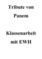 Vorschau - Unterrichtsreihen - Klassenarbeit Tribute von Panem mit EWH - Seite 1