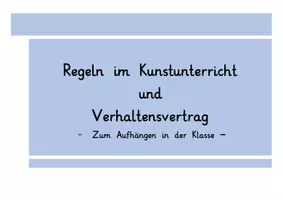 Vorschau - Merkblätter - Regeln Kunstunterricht in klein und passender Verhaltensvertrag - Seite 1