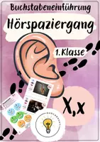 Vorschau - Arbeitsblätter - Buchstabeneinführung X - Buchstabe X - Hörspaziergang X mit Differenzierung - Deckblatt
