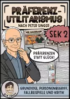 Vorschau - Arbeitsblätter - Präferenzutilitarismus nach Peter Singer | Unterrichtsmaterial Ethik Philosophie | EF Q1 Q2 | Oberstufe - Deckblatt