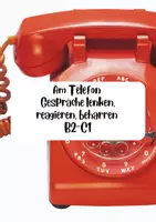 Vorschau - Arbeitsblätter - Am Telefon – Gespräche lenken, reagieren, beharren (B2–C1) - Deckblatt
