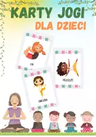 zapowiedź - JOGA DLA DZIECI - karty obrazkowe - obwoluta