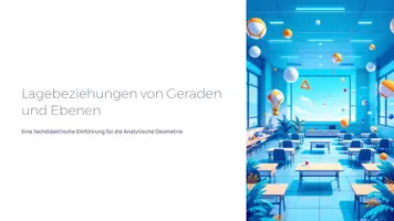 Vorschau - Präsentationen/Tafelbilder - Lagebeziehungen von Geraden und Ebenen | Präsentation Analytische Geometrie Mathematik Sek II - Deckblatt