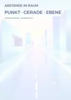 Vorschau - Unterrichtsreihen - Abstände im Raum | Unterrichtsmaterial Analytische Geometrie Mathematik Sek II - Deckblatt
