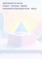 Vorschau - Unterrichtsreihen - Abstände im Raum | Sparpaket Analytische Geometrie (Unterrichtskonzeption · Unterrichtsmaterial · Präsentation) Mathematik Sek II - Deckblatt