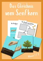 Vorschau - Arbeitsblätter - Das Gleichnis vom Senfkorn - Unterrichtsstunde mit Bildern und Geschichte - Deckblatt