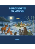 Vorschau - Mal- und Bastelvorlagen - Das Weihnachten der Menschen - Weihnachtliches Theaterstück (inklusive Tiermasken und Tafelbilder) - Deckblatt