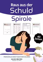 Vorschau - Arbeitsblätter - Workbook - Die Schuld-Spirale - Mentale Gesundheit fördern - Deckblatt