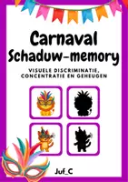 Voorbeeld - Carnaval Schaduw Memory – Kijken & Vergelijken voor Kleuters - Voorblad