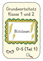 Vorschau - Fördermaterial/Inklusion - Blitzlesen Grundwortschatz O-S Teil 1 Klasse 1/2 - Deckblatt