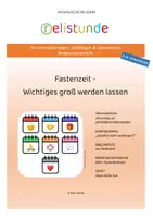 Vorschau - Stundenentwürfe - Fastenzeit (Ostern) - Wichtiges groß werden lassen - katholische Religion (3./4. Schulstufe) - Deckblatt