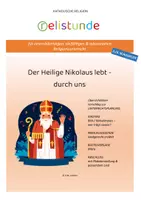 Vorschau - Stundenentwürfe - MATERIALPAKET HEILIGER NIKOLAUS / SANKT NIKOLAUS - katholische Religion (1. - 4. Schulstufe) - Seite 1