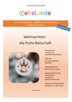Vorschau - Stundenentwürfe - MATERIALPAKET WEIHNACHTEN - katholische Religion (1. - 4. Schulstufe) - Seite 1